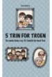 5 trin for troen
