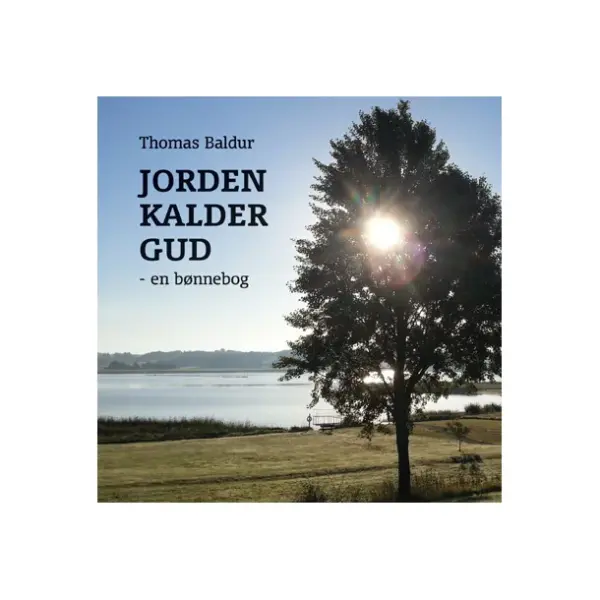Jorden Kalder Gud