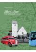 Alle skifter - med rutebilen på livsrejse