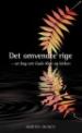 Det omvendte rige - en bog om Guds Rige og kirken