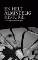 En helt almindelig historie