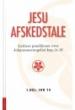 Jesu afskedstale del 1, 1. Joh 14