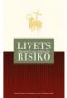 Livets risiko-himmel og helvede