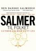Salmer til folket - Luther-salmer i nyt lys