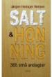 Salt og honning, 365 små andagter